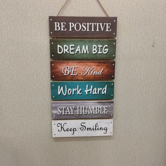 Be Positive, Dream Big Wall Hanging - Wall and Home Decoration